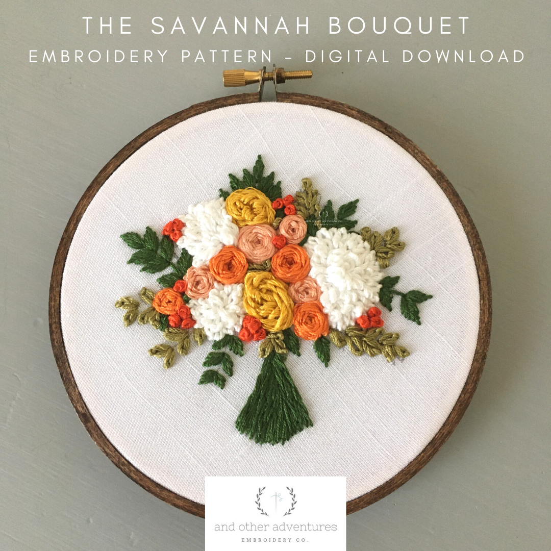 The Savannah Bouquet Embroidery Pattern digital download by And Other Adventures Embroidery Co