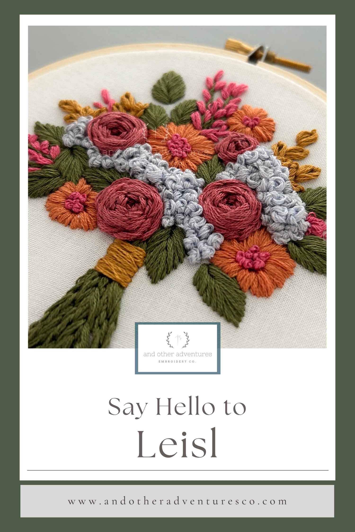 Say Hello to Leisl - Bouquet Embroidery by And Other Adventures Embroidery Co