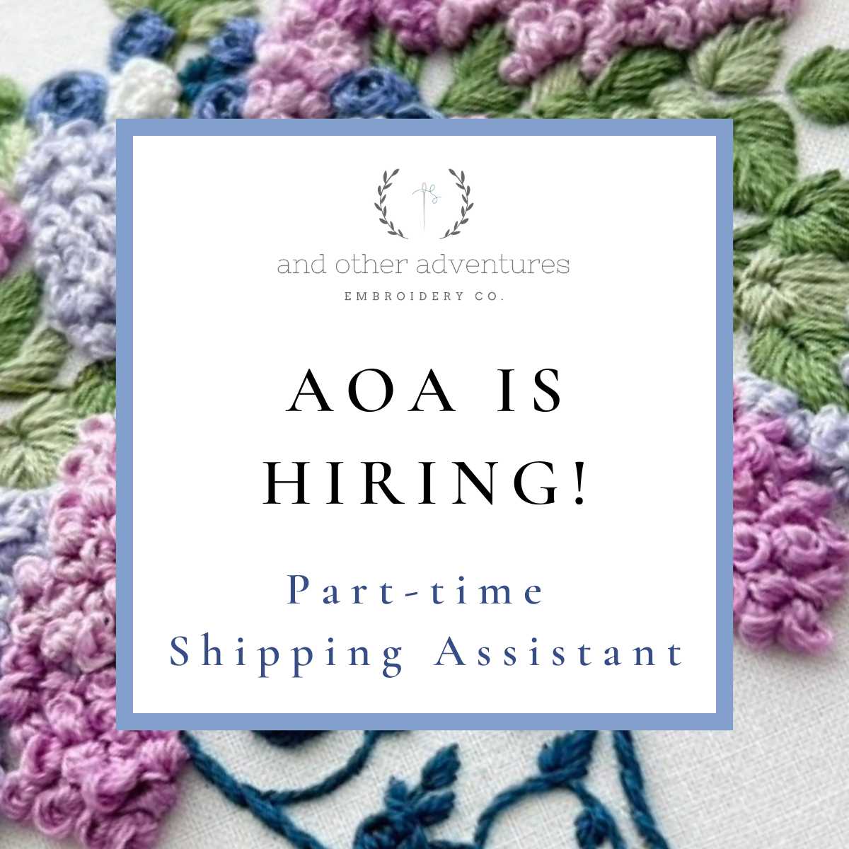 AOA is Hiring - Part Time Shipping Assistant