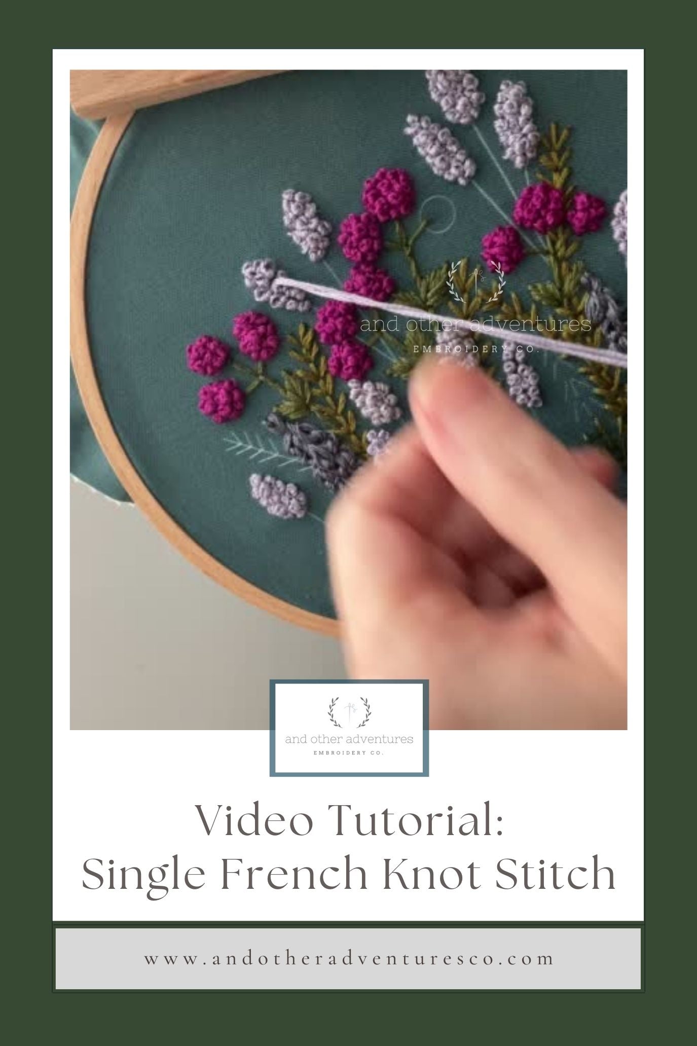Video Tutorial: Single French Knot Hand Embroidery by And Other Adventures Embroidery Co