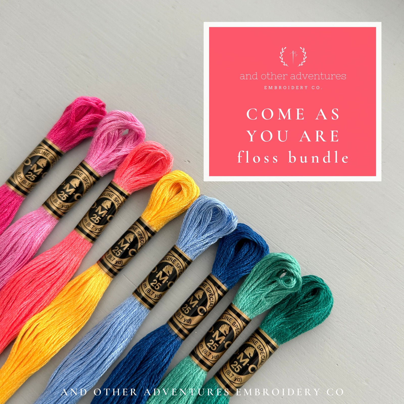 Embroidery Floss Bundle - Come As You Are