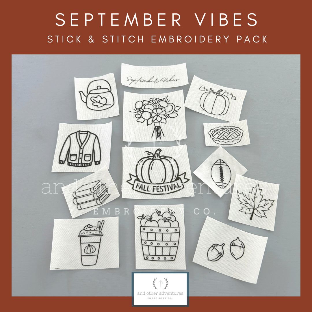 September Vibes stick &amp; stitch pack by And Other Adventures Embroidery Co