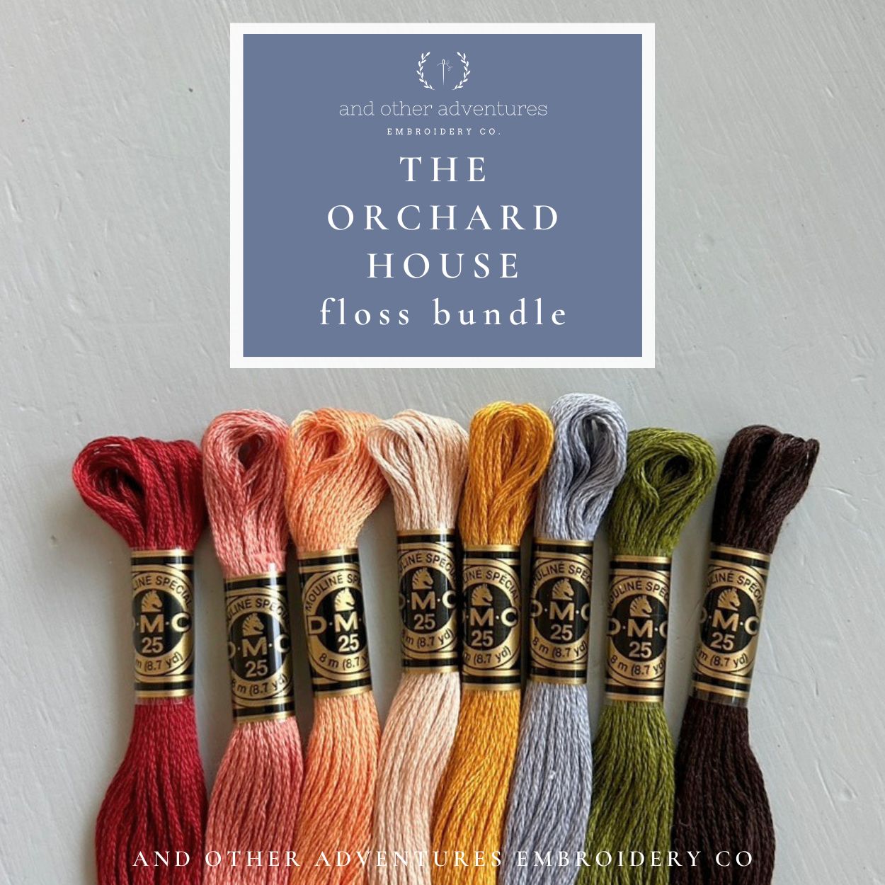 The Orchard house - 8 curated floss skeins inspired by Little Woman - And Other Adventures Embroidery Co