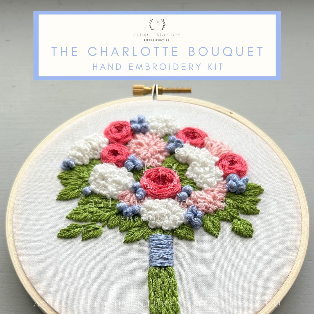 The Charlotte Bouquet - Cheerful Flower Bouquet Hand Embroidery Kit by And Other Adventures Embroidery Co