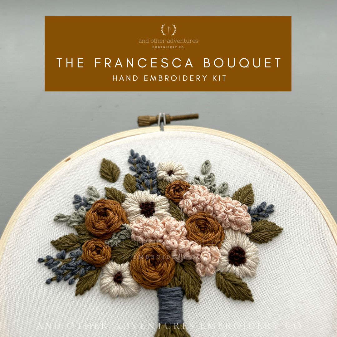 Hand Embroidery Kit - The Francesca Bouquet