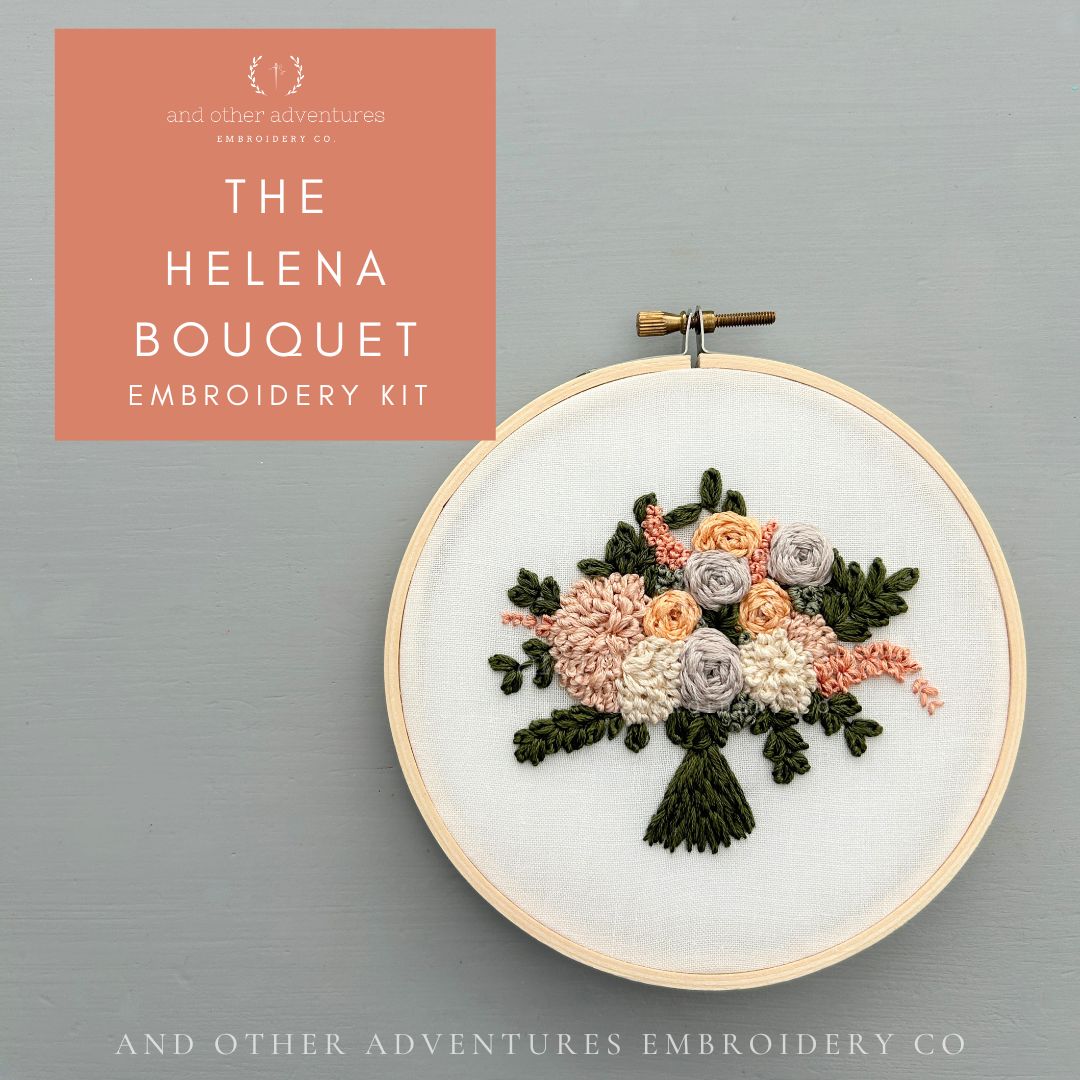 The Helena Bouquet - Beginner to Intermediate Hand Embroiderty Kit by And Other Adventures Embroidery Co