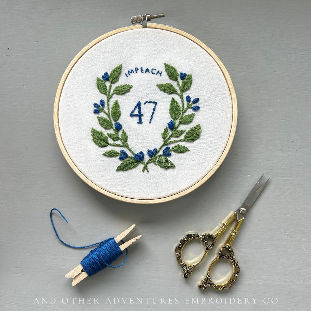 Hand Embroidery Floral Design with the words Impeach 47 - Hand Embroidery PDF Pattern Digital Download