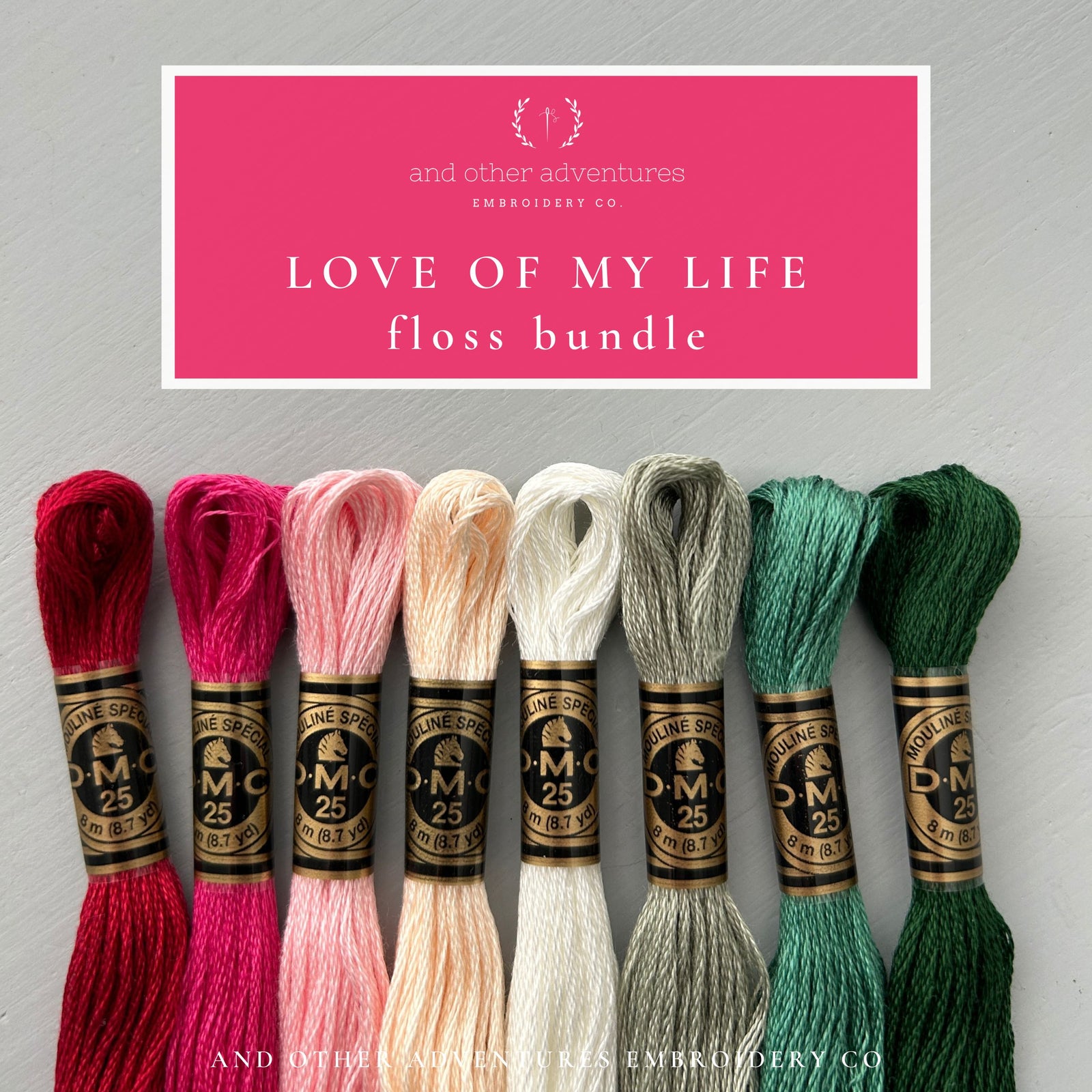 Embroidery Floss Bundle - Love of My Life