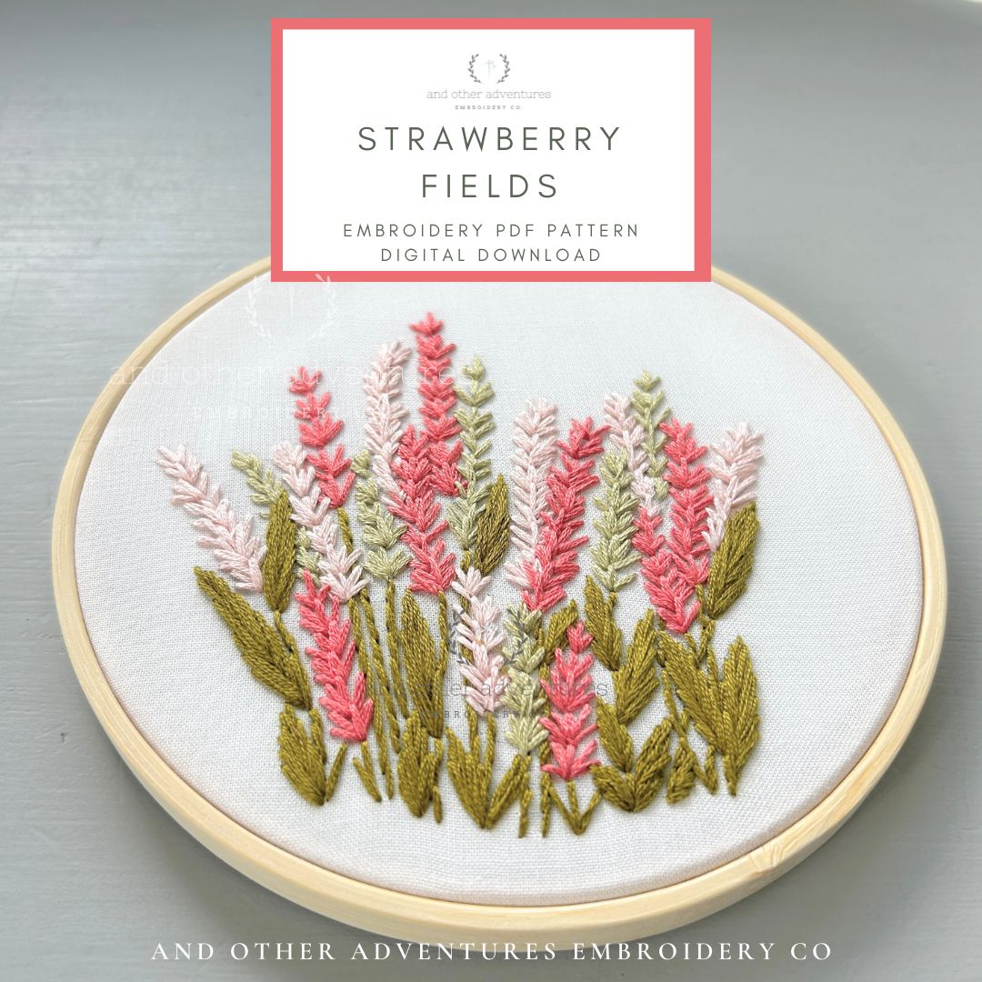 Strawberry Fields Embroidery PDF Pattern by And Other Adventures Co