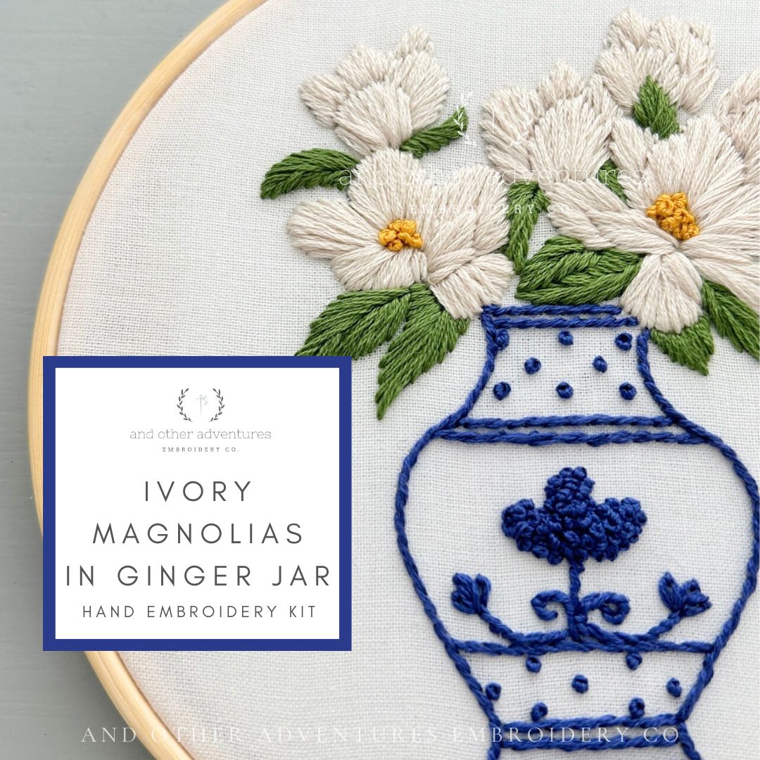 Grand Millenial Craft project - Magnolias in Ginger Jar hand embroidery kit by And Other Adventures Embroidery Co