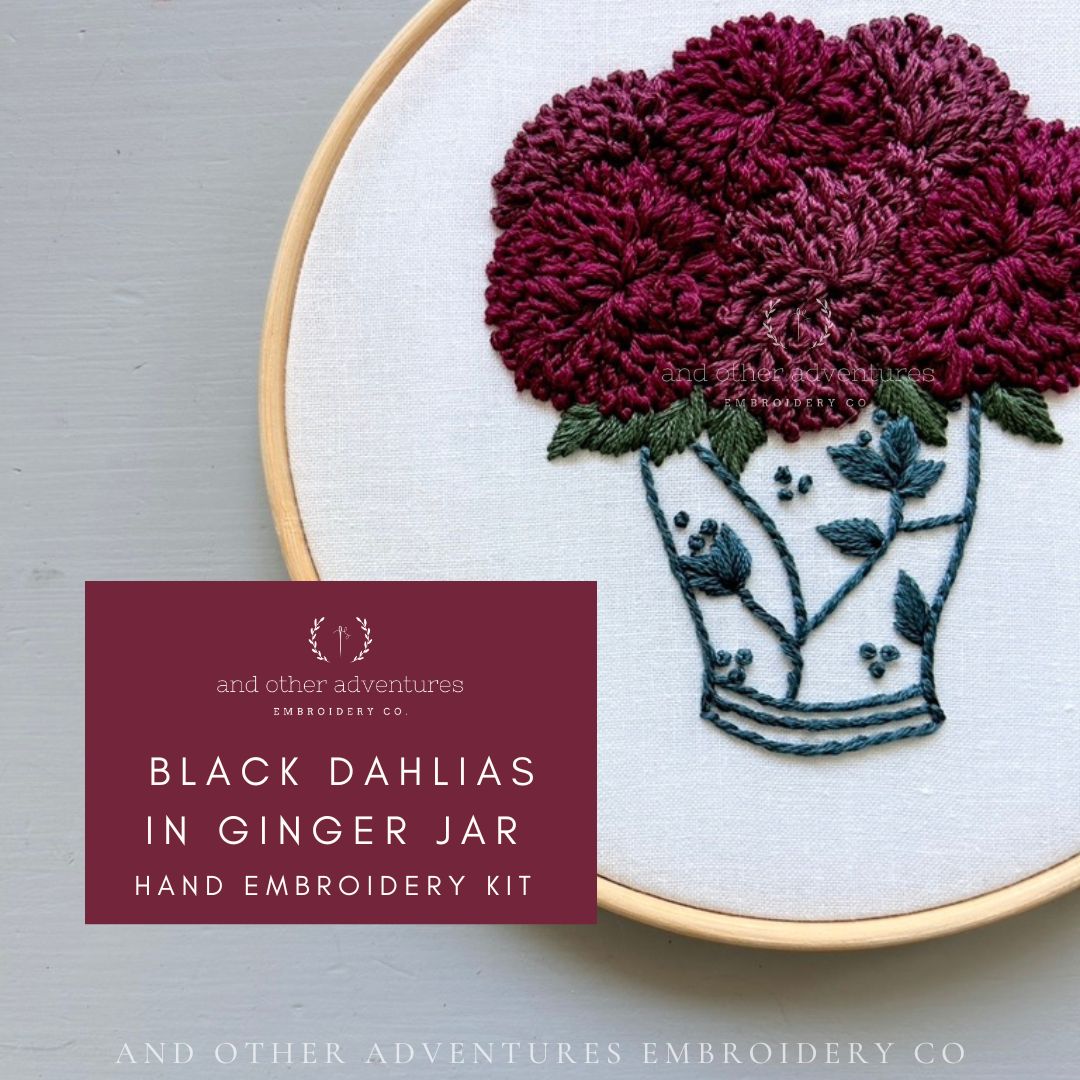 Hand Embroidery Kit - Black Dahlias in Ginger Jar - And Other