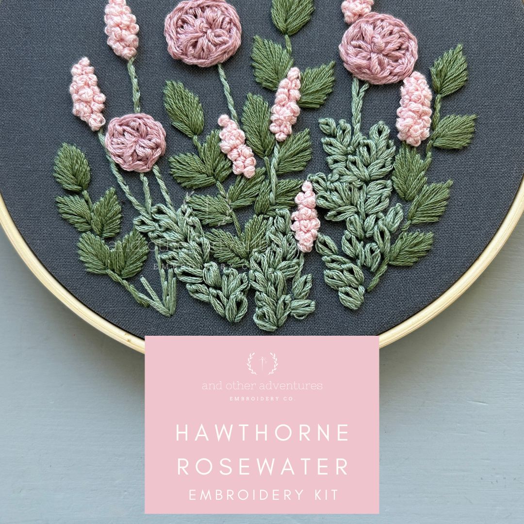 Hawthorne Rosewater hand embroidery kit - beginner to intermediate by And Other Adventures Embroidery Co