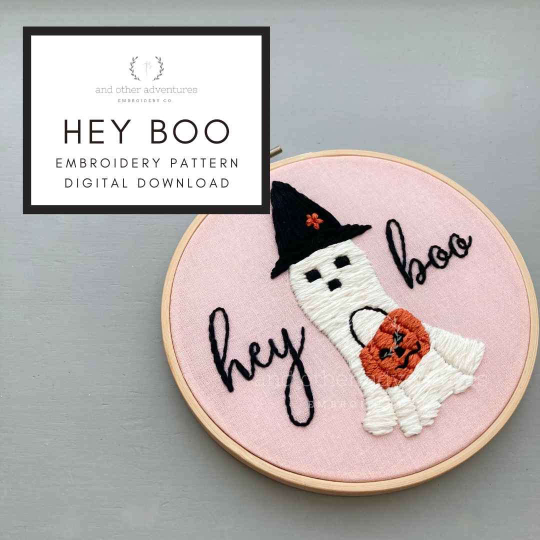 Hey Boo hand embroidery pattern digital download by And Other Adventures Embroidery Co