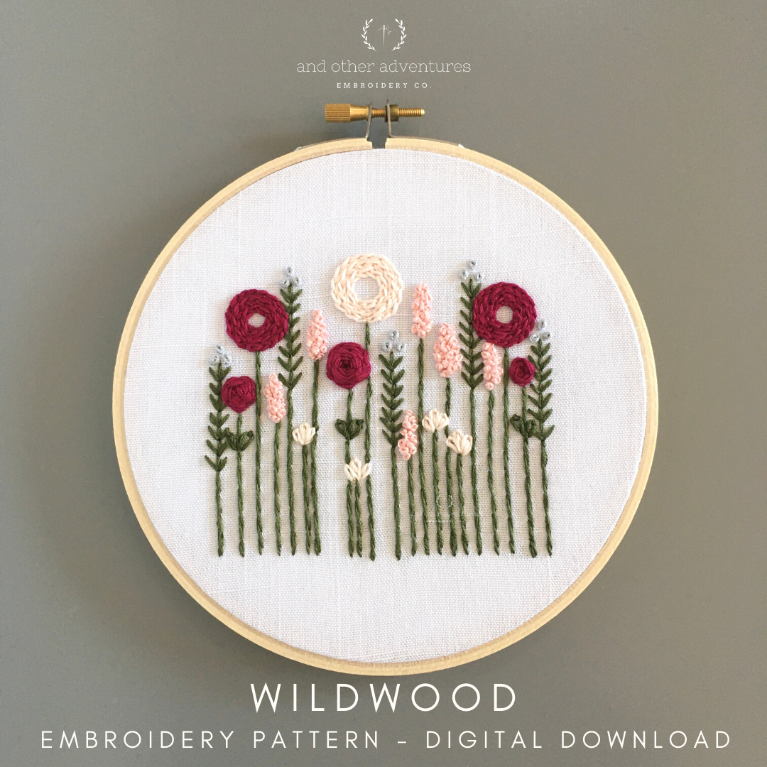 Beginner Hand Embroidery Digital Pattern - Wildwood by And Other Adventures Embroidery Co