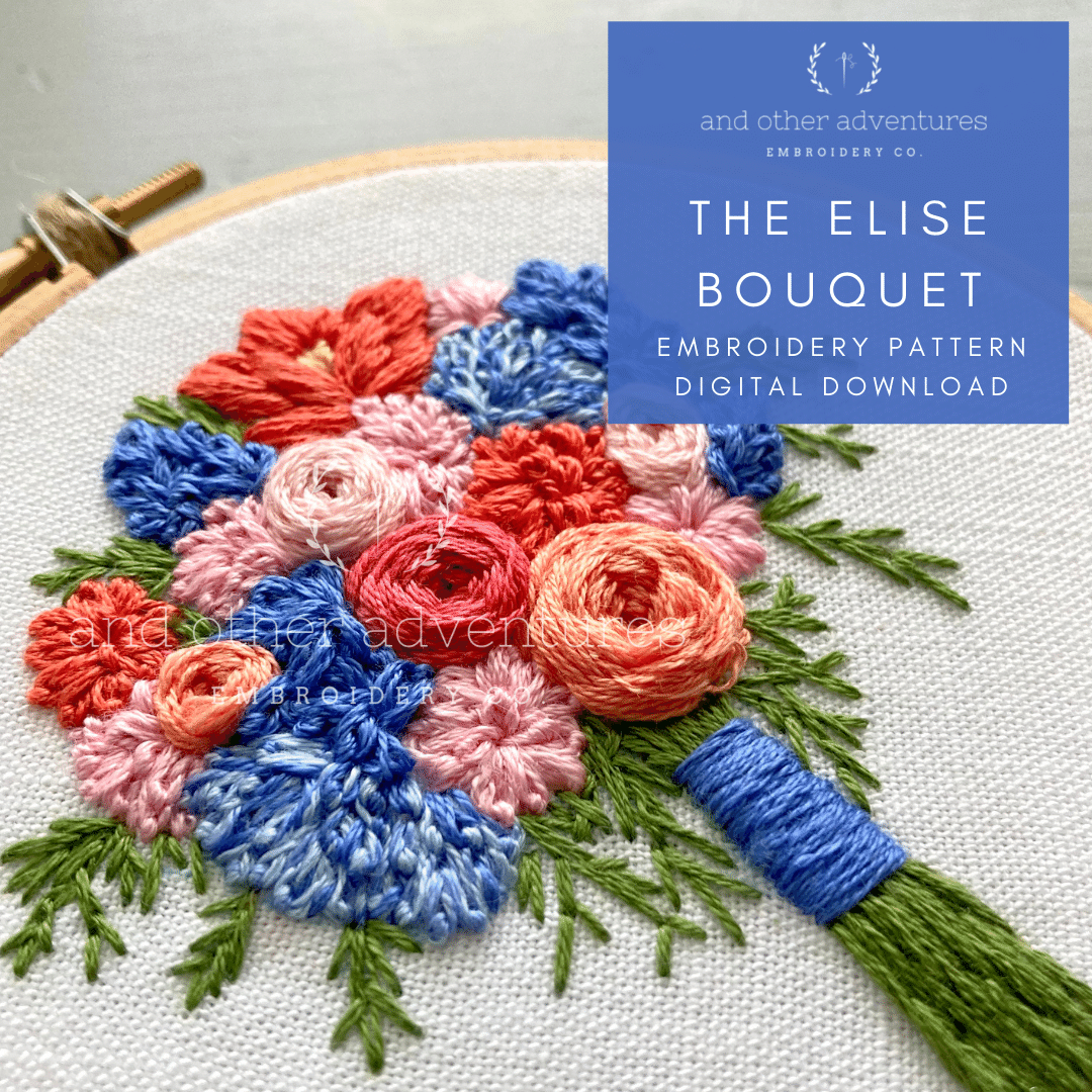 Hand Embroider Your Own Wedding Bouquet - And Other Adventures Embroidery Co