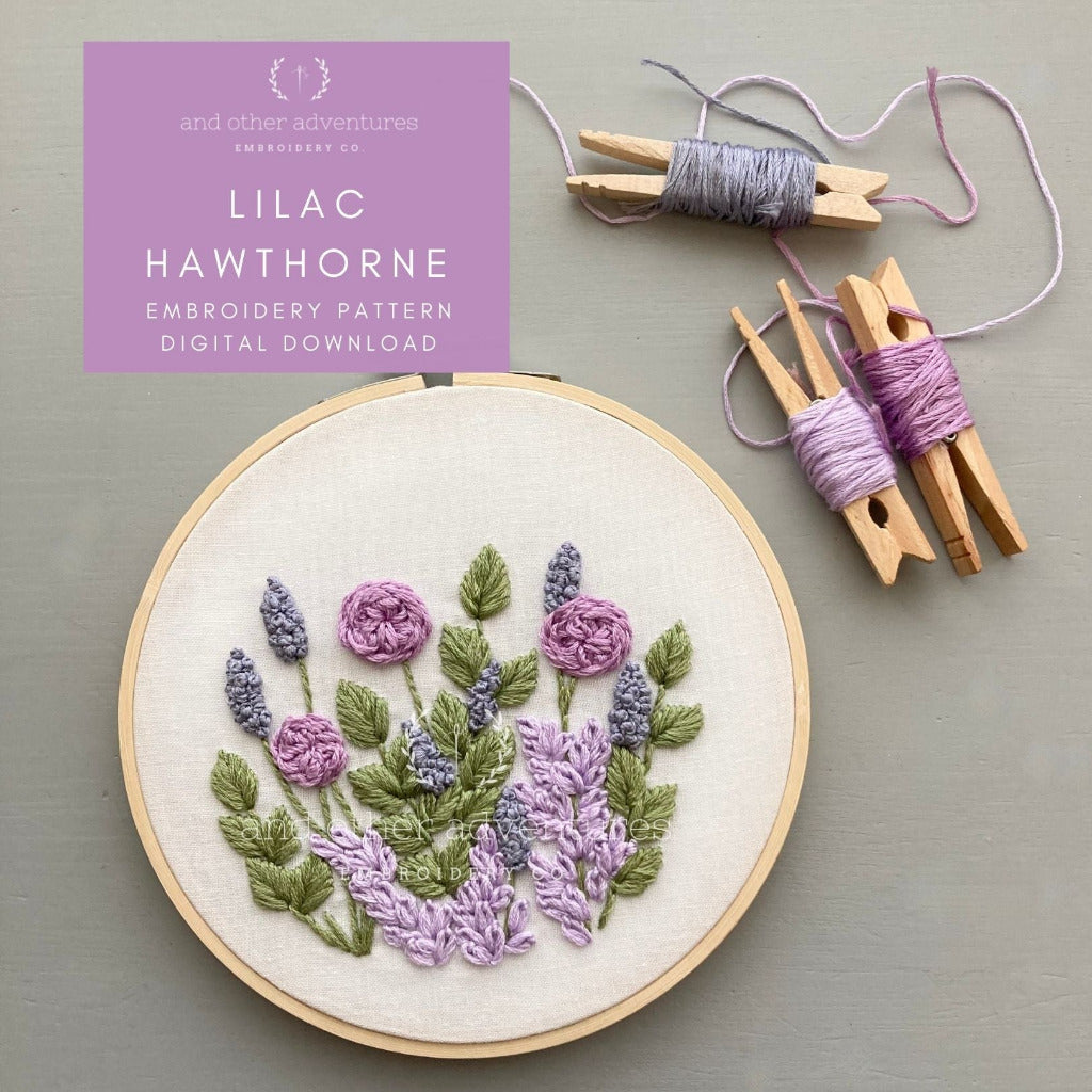 Lilac Hawthorne Hand Embroidery Pattern Digital Download | And Other Adventures Embroidery Co