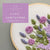 Lilac Hawthorne Hand Embroidery Kit - embroidered florals by And Other Adventures Embroidery Co