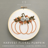 Harvest Floral Pumpkin Digital Download Hand Embroidery Pattern | And Other Adventures Embroidery Co