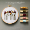 Beginner DIY Hand Embroidery Kit - Autumn Wildflowers by And Other Adventures Embroidery Co