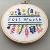 Fort Worth - Hand Embroidered Hoop Art