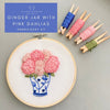 Ginger Jar with Pink Dahlias DIY Hand Embroidery Kit | And Other Adventures Embroidery Co