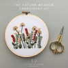 Beginner Hand Embroidery KIT - Autumn Meadow by And Other Adventures Embroidery Co